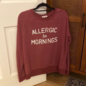 ALLERGIC TO MORNINGS sweatshirt